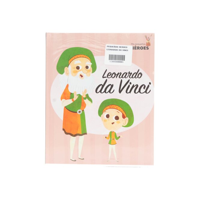 LIBRO LEONARDO DA VINCI PEQUEÑOS HEROES